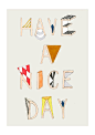 Have a nice day  Handlettered Typography print by depeapa on Etsy, $27.00