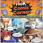 可能是包含下列内容的涂鸦：1 位用户和上面的文字是“4 HoK AD De Corner Read hero comics and accumulate chapters cha to earn rewards. Look at the treasure got from Misty Seas! My dream Mydreamis... iS... 4 Who cut off my arm? What would you Whatwouldyoudo do if ifmytargetwasyou? my
