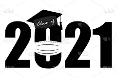 Black class of 2021 coronavirus. ntine. Celebratio
