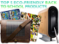 Our Top 5 Favorite Eco-Friendly Back to School Products