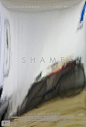 SHAME (2011) Poster design by Carnival Studio via impawards