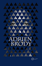 Adrien Brody艾德里安·布洛迪 人物海报 设计师@小旺长大后 【长沙之所以广告灵感库 http://huaban.com/sheji 】 