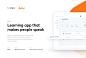 Babbel : Babbel is a language learning app for both B2C and B2B customers with milions of active paying subscribers. 
The app doesn’t take up much time and and focuses on practical knowledge.