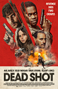 Extra Large Movie Poster Image for Dead Shot (#2 of 2)