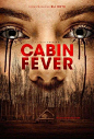 新尸骨无存 Cabin Fever (2016)