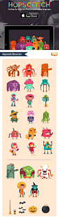 Flat character person, monster, robot https://www.behance.net/gallery/11917743/Hopscotch-characters: 