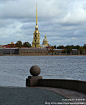 俄罗斯风光 彼得保罗要塞 圣彼得堡, 胡来大叔旅游攻略