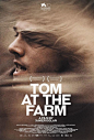 Tom at the Farm by Xavier Dolan. Poster