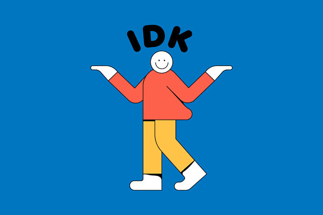 IDK | The Normies | ...