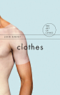 clothes: cover design by Salamander Hill Design (David Drummond)