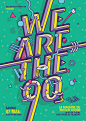 We are the 90's - 02 : These are the second posters set for "We are the 90's".An event based in Paris, France.