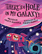 There's a Hole in my Galaxy - Picture Book : Illustrations for "There's a Hole in my Galaxy", picture book about black holes.