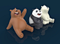 1001 We Bare Bears  Expo, Shawn Kok : Having the chance to involve in the 3D visualization sculpting for
this famous series characters as the previous sculptor that handled
the tasks couldn't continue because of sick.
Base models credited to the sculptor 