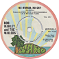 45cat - Bob Marley And The Wailers - No Woman, No Cry / Kinky Reggae - Island - UK - WIP 6244