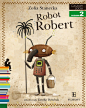 Robot Robert on Behance