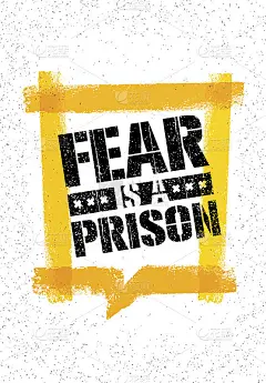 恐惧是一座监狱