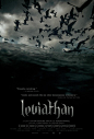 《利维坦 Leviathan》海报。看到画面海报君不由想起一句话“群鸦毕至，必有血光之灾”（连字体都这么哥特范儿）