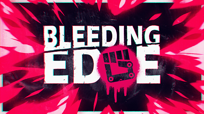 BLEEDING EDGE // Mot...