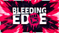 BLEEDING EDGE // Motion Design Package on Behance