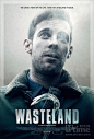 荒地Wasteland(2012)海报 #01