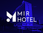Hotel Mir identity : Visual identity for Hotel Mir