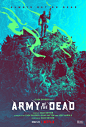 Army of the Dead  Poster