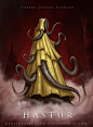 Hastur by martinpazromero.deviantart.com on @DeviantArt