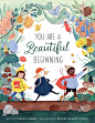 你是美好的开始 Kelsey Garrity-Riley插画 英文原版 精装绘本 礼品书 You Are a Beautiful Beginning-tmall.com天猫