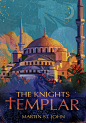 Knights Templar : Istanbul Hagia Sophia