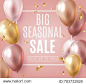 Big Seasonal Final sale text, special offer celebrate background with gold and pink air balloons. Realistic vector stock design for  shop and sale banners, grand opening, party flyer