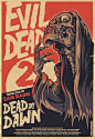 EVIL DEAD 2 : This is pure evil thing - two posters of "Evil Dead 2", horror movie from the 80s. :) Posters were created in Adobe Illustrator and Photoshop. I hope you like it. Cheers!