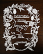 Paper Cut Artwork - love the cutting and the quote #cutpaper #papercraft #cutout