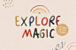 Free Explore Magic font to download | Freepik : Share this colorful Explore Magic font with everyone! Very easy to download, it's even easier to install! Include it in all your projects starting now!. #freepik