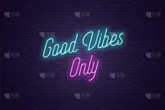 Neon lettering of Good Vibes Only. Glowing text
