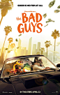 坏蛋联盟 The Bad Guys 海报