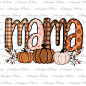 Mama Autumn Pumpkin Design Png, Pumpkin Season Png, Retro Halloween Png, Tis The Season Png, Fall Vibes Png, Autumn Design Png