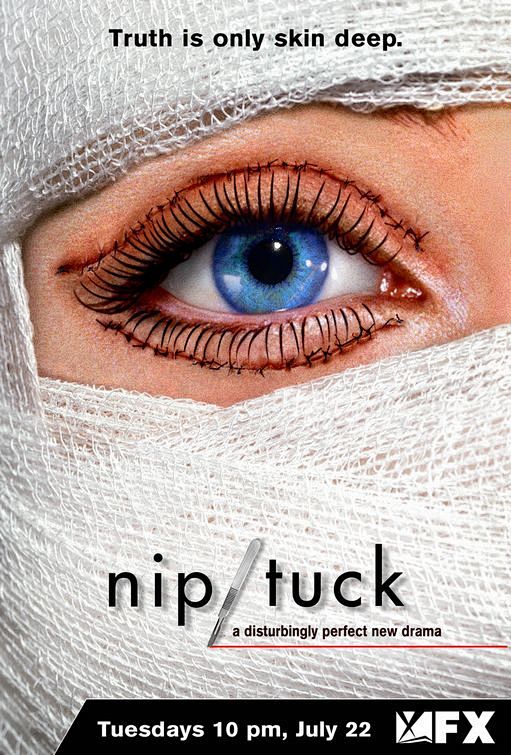 Nip / Tuck Movie Pos...