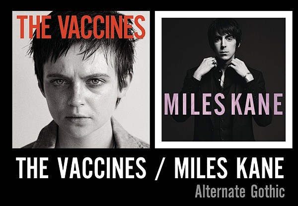 The Vaccines/Miles K...