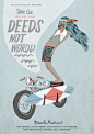 Deeds not words! by StevieGee #design #color #art #creative #graphics #colors