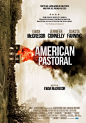 American Pastoral Movie Poster (#2 of 4) - IMP Awards