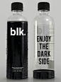 一款名为「blk」的功能饮料，饮料是纯黑色，透明塑料瓶包装，当喝掉饮料后显露出Enjoy the dark side”（享受黑暗面）