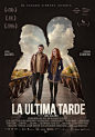 LA ULTIMA TARDE - Poster : La Ultima Tarde movie