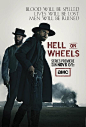 地狱之轮 第一季 Hell on Wheels Season 1 海报