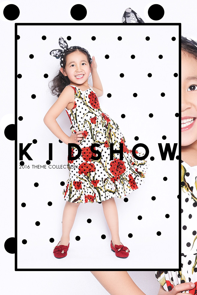 KIDSHOW2016年度时装主题大片「...