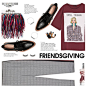 Friendsgiving ( Top Fashion Set 21/11/2017)