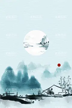 水墨背景  - 源文件下载【酷图网】意境,水墨背景,中国风,水彩水墨,江南水墨,屏风,墙纸,背景,古朴,古风,古典,中式,水墨装饰画,山水画,山水,国画,水墨荷花,毛笔字,花鸟,毛笔画,壁纸,古镇,二十四节气,花纹背景,
