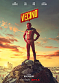 邻居侠 第一季 El vecino Season 1 海报