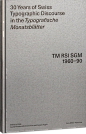 30 Years of Swiss Typographic Discourse Cover