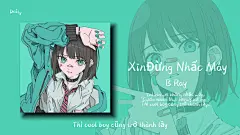这首越南神曲好像把我又拉回了22年的夏天！｜《XinĐừng Nhấc Máy》