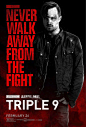 Mega Sized Movie Poster Image for Triple 9